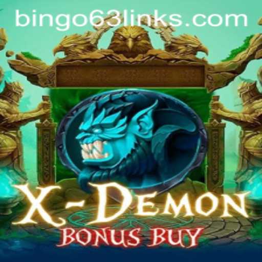 Dive into the Thrills of XDemonBonusBuy and the Alluring Appeal of Bingo63