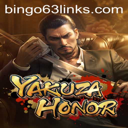 Discover the Thrills of YakuzaHonor with the Exciting Twist of Bingo63